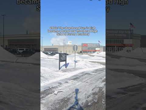 This ABANDONED Sam’s Club in Moorhead, Minnesota BECOME A Moorhead High School Career Academy!!