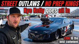 STREET OUTLAWS/NO PREP KINGS KYE KELLEY MURDER NOVA RYAN MARTIN 