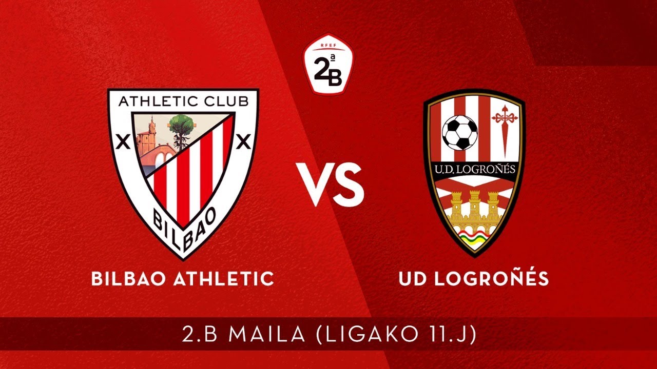 Bilbao athletic ud logroñes