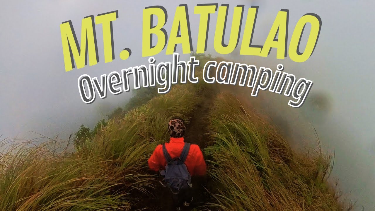mt-batulao-overnight-camping-diy-youtube