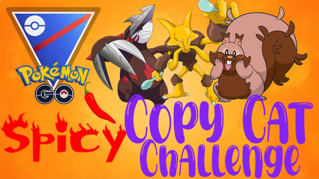 Copy Cat Challenge But Spicier Go Battle League Pokemon Go Pokebattler