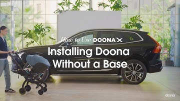 How to install Doona X without a base | Doona X Car Seat & Stroller