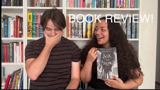 I forced my husband to read Six of Crows