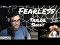 Taylor Swift | Fearless | REACTION