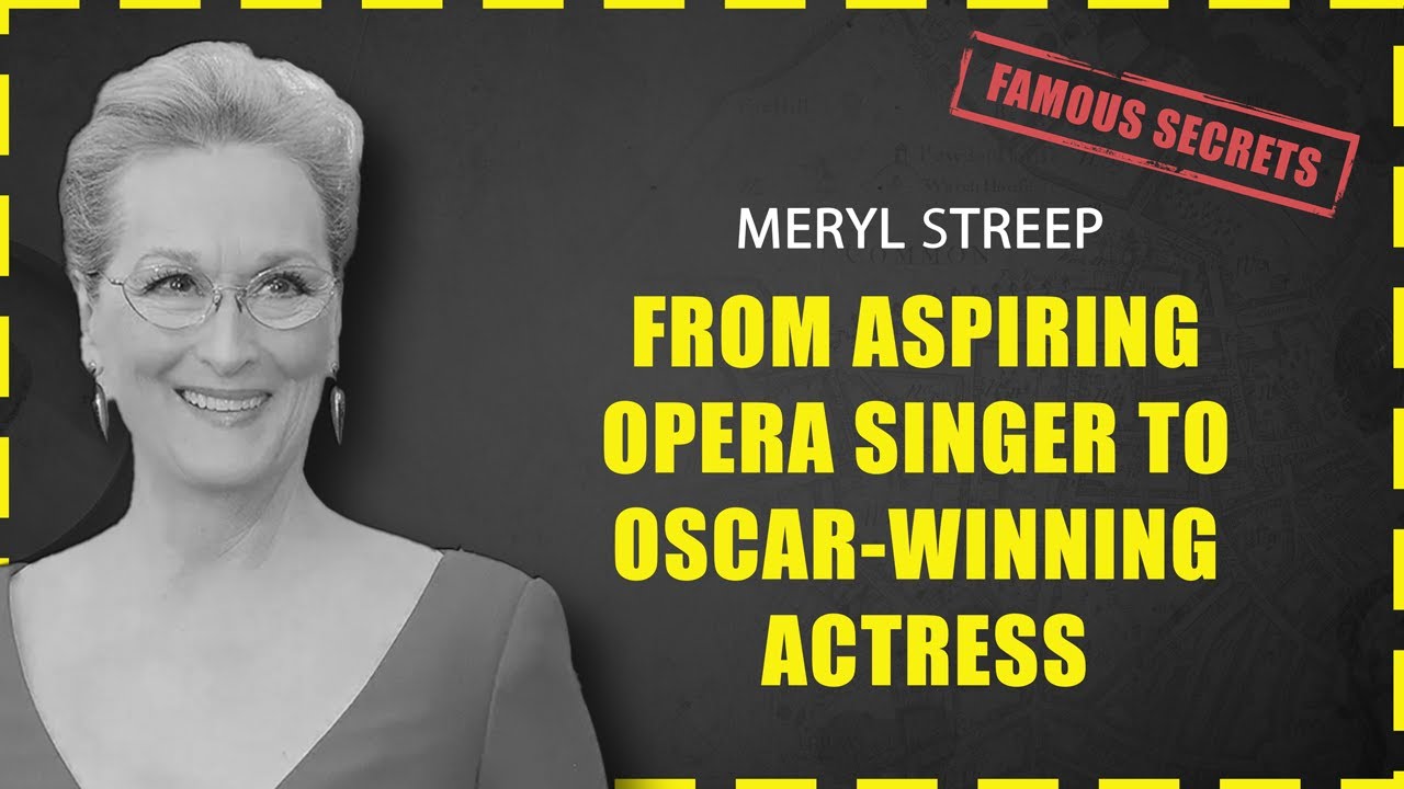 Meryl Streep From Aspiring Opera Singer to OscarWinning Actress YouTube
