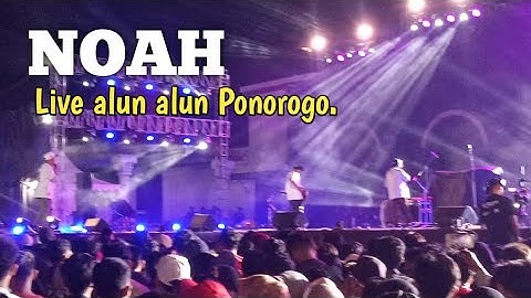 Live konser Noah di Alun Alun Ponorogo 2023.