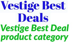Vestige Best Deal App on Total product category By Rajesh Singh (Part - 23) Rohan Study Hub screenshot 5