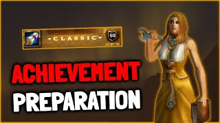 WOTLK Classic Achievement Preparations