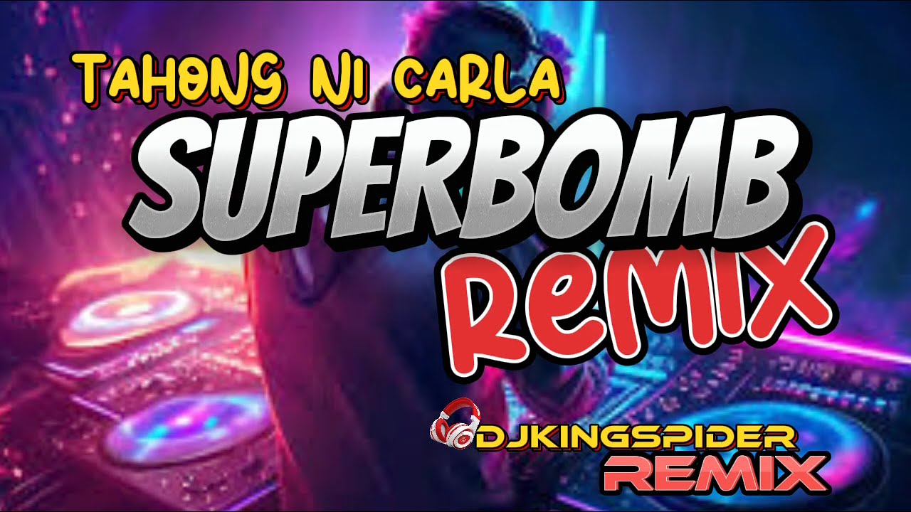 NONSTOP SUPERBOMB REMIX/VIRAL DISCO REMIX/DJKINGSPIDER REMIX #djkingspider #remix #nonstop