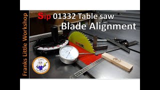 Sip 01332 Tablesaw, Blade alignment