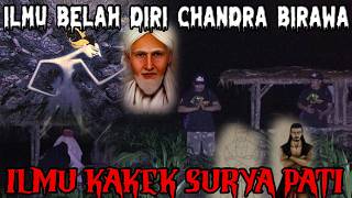 AJIAN CANDRABIRAWA-WASILAH SANG KAKEK SURYA PATI UNTUK MENEMBUS LEMBAH TENGKORAK