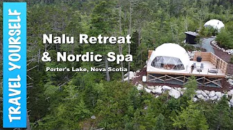 Nalu Retreat Domes and Nordic Spa