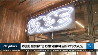 Business Report Rogers Terminates Joint Venture With Vice Canada