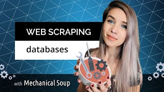 web scraping databases with mechanical soup and sqlite