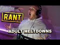 TIMTHETATMAN TALKS ADULT MELTDOWNS