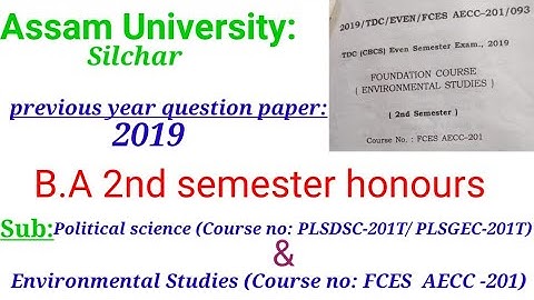 B.A 2nd sem  | Prev. year question paper 2019 | PLSDSC ,PLSGEC-201T# Political science& EVS (AECC)#