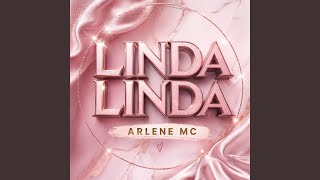 Linda Linda - Arlene MC
