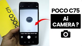 Does Poco C75 Have AI Camera? Net Worth