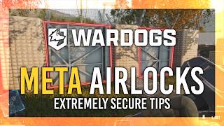 Full Airlocks & META Base Security Tips | Build Guide | Wardogs News