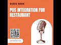 How POS Integration Transforms Restaurant Management
