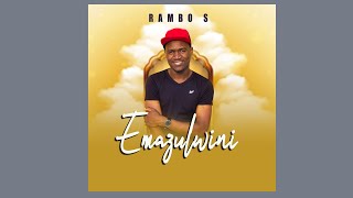 Rambo S ft. Dj Tpz \u0026 Thelma M - Emazulwini