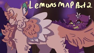 Lemons MAP Parts 2+3 for @Crazy.Zephora