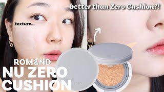 ROM&ND NU ZERO CUSHION🔥 Let's see if it's worth it!