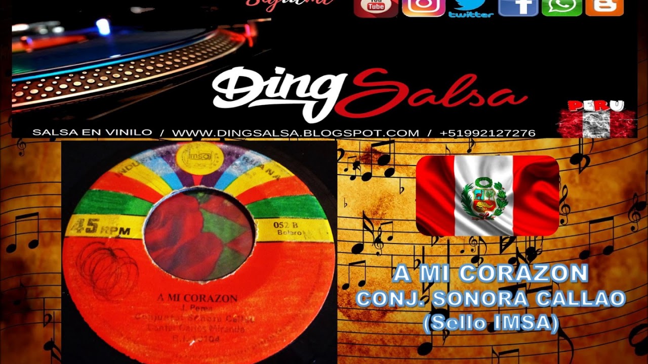 CONJUNTO SONORA CALLAO - A MI CORAZON, Sello IMSA