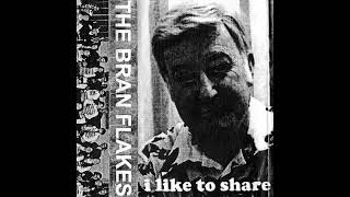 The Bran Flakes - Oily