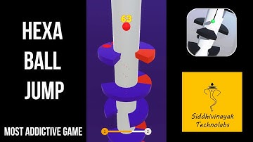 Hexagon ball Jump Bounce On Helix Tower Tile ||  Hexagon Jump Game By Siddhivinayak Technolabs