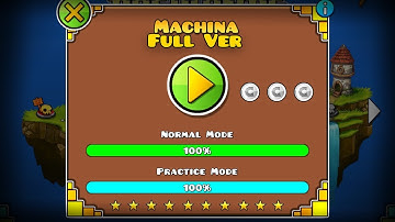 MACHINA FULL VERSION [1080p60] || GEOMETRY DASH WORLD