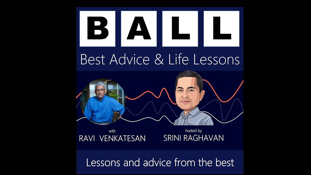 BALL Podcast with Ravi Venkatesan - YouTube