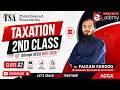 ACCA TX (Taxation) September 2026 | 2nd Class by Sir Faizan Farooq