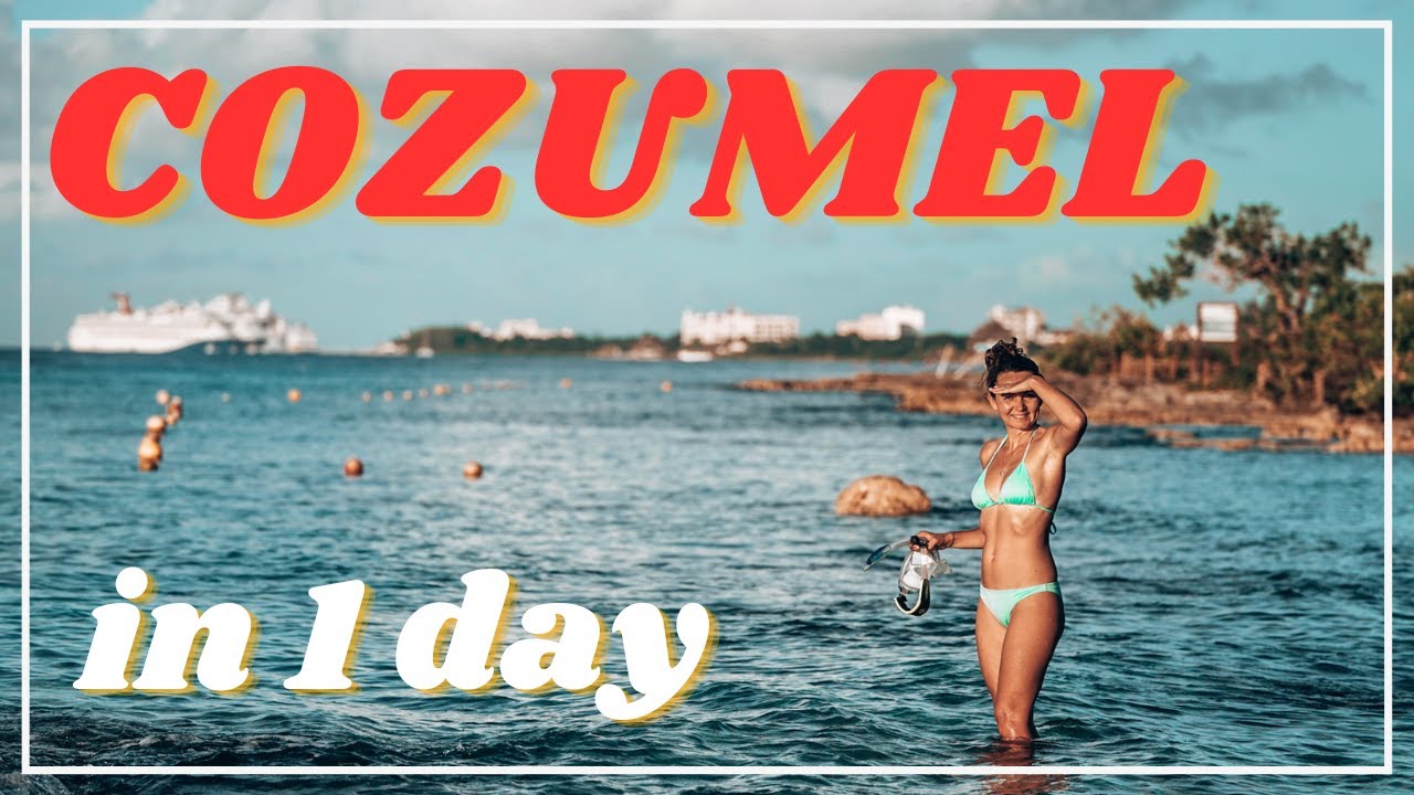 What to do on Cozumel in 1 day - YouTube