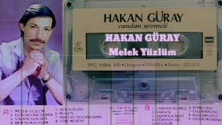 Hakan Güray - Melek Yüzlüm Resimi