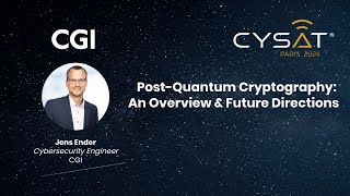 CYSAT 2024: Keynote "Post-Quantum Cryptography: An Overview and Future Directions"