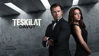 Atakan Ilgazdağ | TEŞKİLAT S6 - DAVUT (HQ AUDIO)