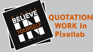 How to design Block quotation design in Pixellab? | quotation work | Instagram Reel @AreejRajput screenshot 5