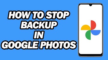 How to Stop Backup in Google Photos | Fast and Easy