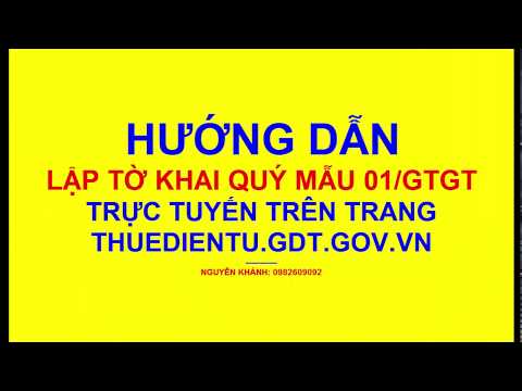 Video Hướng dẫn lập tờ khai thuế giá trị gia tăng mẫu... - youtube