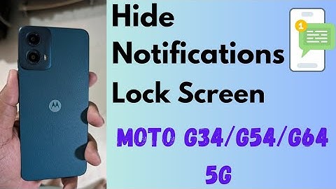 How to Hide Notification on Lock Screen in Moto G34 5G, G54 5G, G64 5G (Android 14)