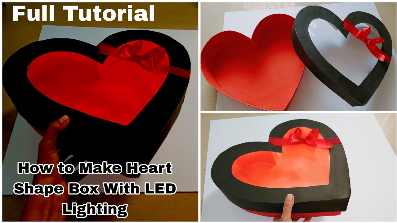Heart Shape Box Tutorial|| Lighting Heart shape Box Tutorial|| Heart ...