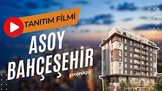 Asoy Bahçeşehir Tanıtım Filmi - Projeskop Tv