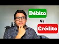 ¿Cuál es mejor: Tarjeta de Débito o Tarjeta de Crédito?