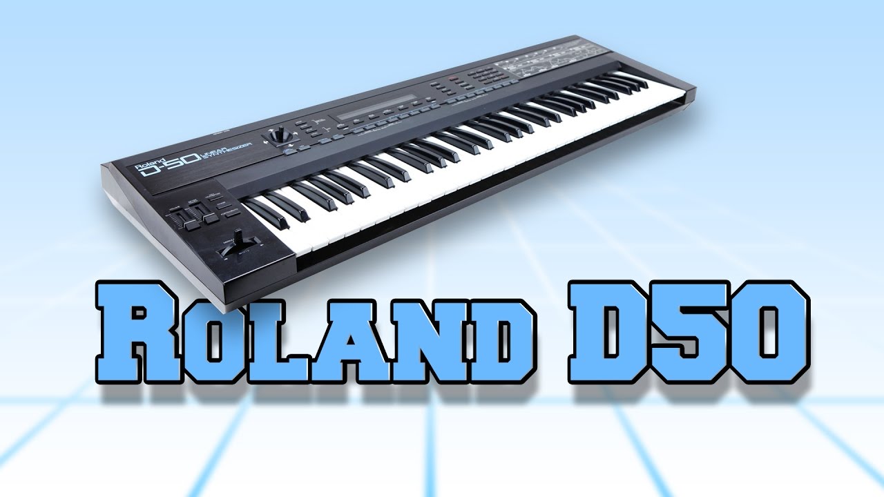 Поговорим о синтезаторах. Roland D50.