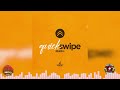 QUICK SWIPE RIDDIM MIX SOCA 2026 Slatta Kiko Dan Valene Nedd Mentii Xpert Productions mp3