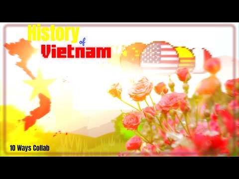 History of Vietnam | Kỉ niệm 81 năm quốc khánh Việt Nam | 10 ways Collab | Blue Anima