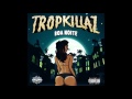 Tropkillaz - Boa Noite