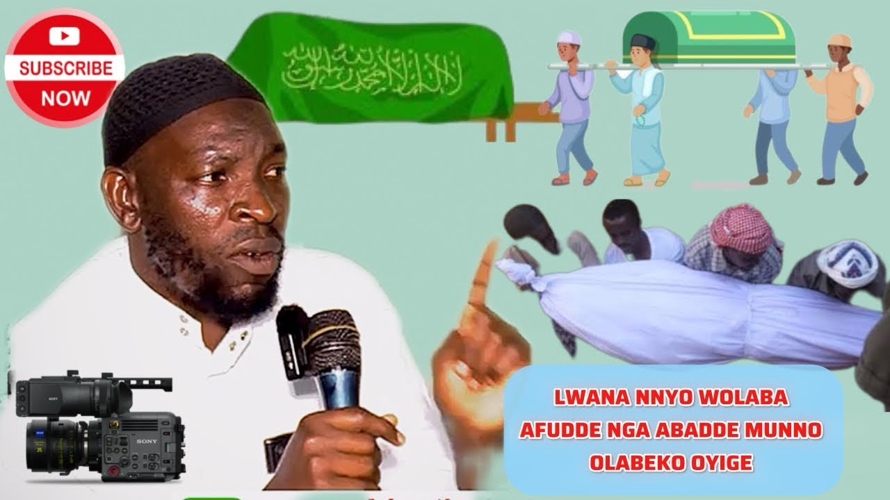 LWANA NNYO WOLABA AFUDDE NGA ABADDE MUNNO OLABEKO OYIGE SHEIKH MUSA MUTYABA 