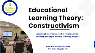 Certified Nurse Educator®: Educational Learning Theory-Constructivism Learning Theory_Snapshot 89